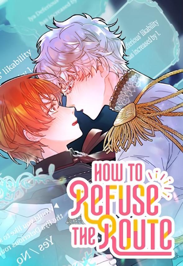How To Refuse the Route