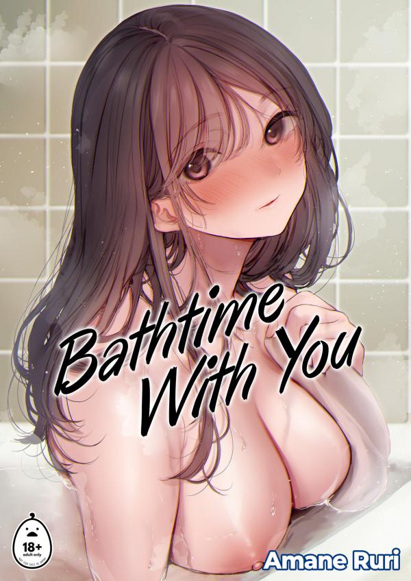 Bathtime With You Bathtime With You