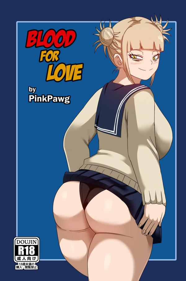 Blood for Love Izuku + Himiko (My Hero Academia) Blood for Love Izuku + Himiko (My Hero Academia)