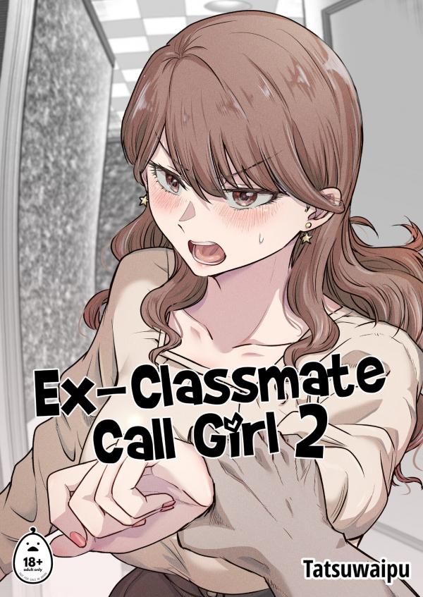 Ex-Classmate Call Girl Ex-Classmate Call Girl