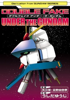Under The Gundam Double Fake Under The Gundam Double Fake