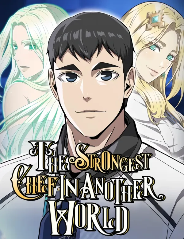 The Strongest Chef in Another World The Strongest Chef in Another World