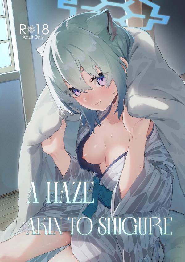 A Haze Akin to Shigure A Haze Akin to Shigure